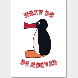 Pingu Noot or Be Nooted Posters and Art